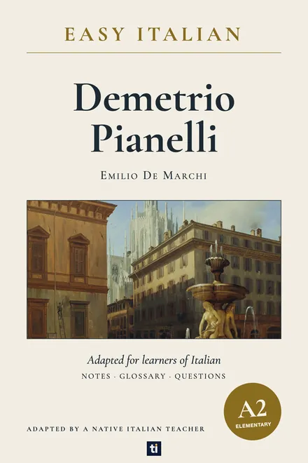 Omslag: Demetrio Pianelli van Emilio De Marchi, Italiaans leesboek, ERK-niveau A2