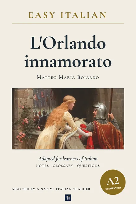 Omslag: L'Orlando innamorato van Matteo Maria Boiardo, Italiaans leesboek, ERK-niveau A2