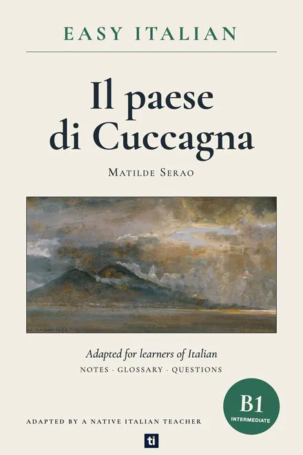 Omslag: Il paese di Cuccagna van Matilde Serao, Italiaans leesboek, ERK-niveau B1