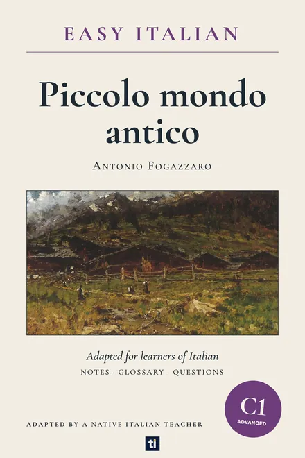 Omslag: Piccolo mondo antico van Antonio Fogazzaro, Italiaans leesboek, ERK-niveau C1