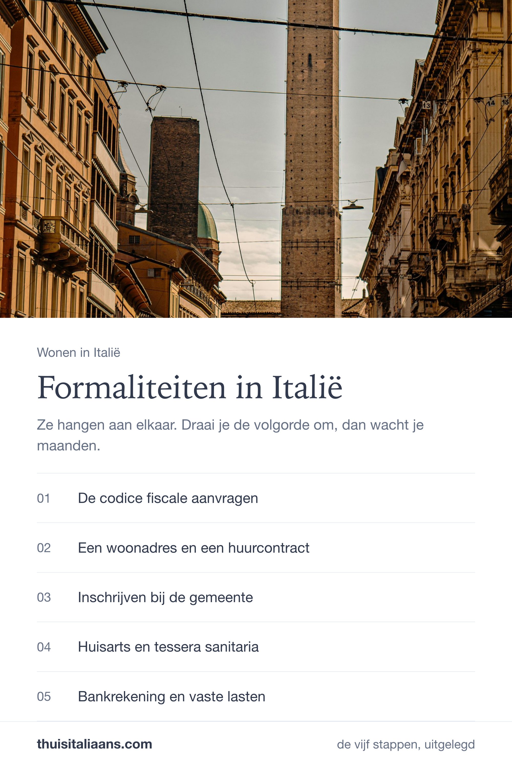 Straat in Bologna met de vijf formaliteiten voor wie naar Italië verhuist.